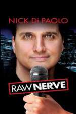 Watch Nick DiPaolo Raw Nerve Alluc