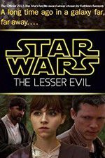 Watch Star Wars: The Lesser Evil Alluc