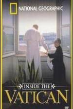 Watch Inside the Vatican Alluc