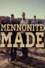 Watch Mennonite Made Alluc
