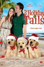 Watch 3 Holiday Tails Alluc
