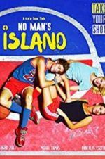 Watch No Man\'s Island Alluc