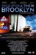 Watch Once Upon a Time in Brooklyn Online Alluc