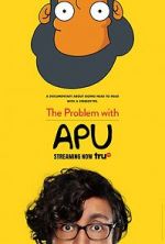 Watch The Problem with Apu Alluc