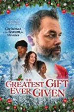 Watch The Greatest Gift Ever Given Alluc