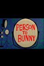 Watch Person to Bunny Alluc