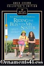 Watch Riding the Bus with My Sister Alluc