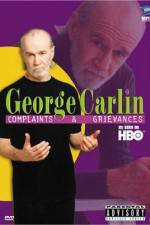 Watch George Carlin Complaints and Grievances Alluc