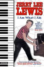 Watch Jerry Lee Lewis I Am What I Am Alluc