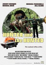 Watch Hunter and the Hunted Alluc