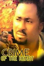 Watch Crime of the Heart Alluc
