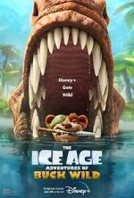 Watch The Ice Age Adventures of Buck Wild Alluc