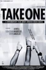 Watch Take One A Documentary Film About Swedish House Mafia Alluc