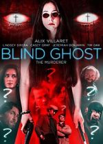 Watch Blind Ghost Alluc