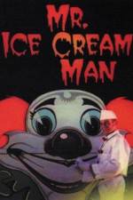 Watch Mr. Ice Cream Man Alluc