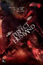 Watch The Perfect Husband Alluc