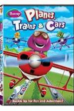 Watch Barney: Planes, Trains, and Cars Alluc