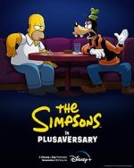Watch The Simpsons in Plusaversary (Short 2021) Alluc
