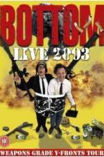 Watch Bottom Live 2003 Weapons Grade Y-Fronts Tour Alluc