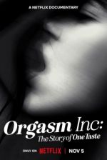 Watch Orgasm Inc: The Story of OneTaste Megashare8