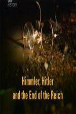 Watch Himmler Hitler  End of the Third Reich Alluc