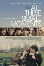 Watch All These Small Moments Alluc
