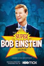 Watch The Super Bob Einstein Movie Alluc