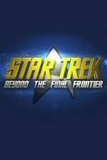 Watch Star Trek Beyond the Final Frontier Alluc