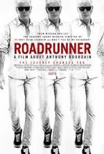 Watch Roadrunner: A Film About Anthony Bourdain Alluc