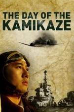 Watch The Day of the Kamikaze Alluc