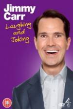 Watch Jimmy Carr Laughing and Joking Alluc