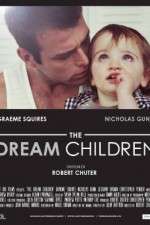 Watch The Dream Children Alluc