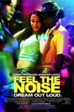 Watch Feel the Noise Alluc