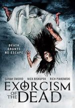 Watch Exorcism of the Dead Alluc