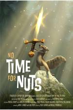 Watch No Time for Nuts Alluc