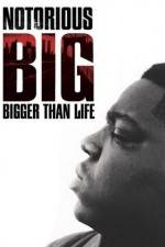 Watch Notorious BIG Bigger Than Life Alluc