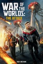 Watch War of the Worlds: The Attack Alluc