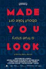 Watch Made You Look: A True Story About Fake Art Alluc