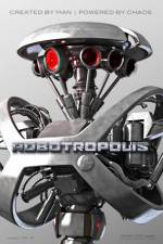 Watch Robotropolis Alluc