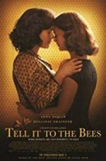 Watch Tell It to the Bees Alluc