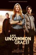 Watch An Uncommon Grace Alluc