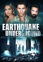 Watch Earthquake Underground Alluc