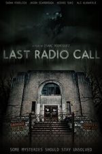 Watch Last Radio Call Alluc