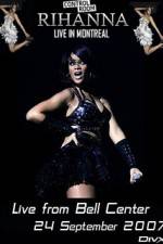Watch Rihanna - Live Concert in Montreal Alluc