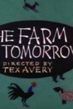 Watch Farm of Tomorrow Alluc