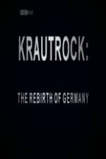 Watch Krautrock The Rebirth of Germany Alluc