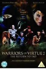 Watch Warriors of Virtue The Return to Tao Alluc