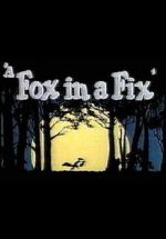 Watch A Fox in a Fix (Short 1951) Alluc