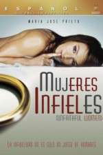 Watch Mujeres Infieles Alluc