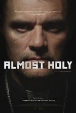 Watch Almost Holy Alluc